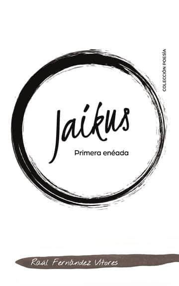 Jaikus: Primera enéada