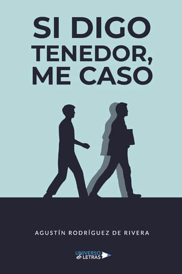 Si digo tenedor, me caso