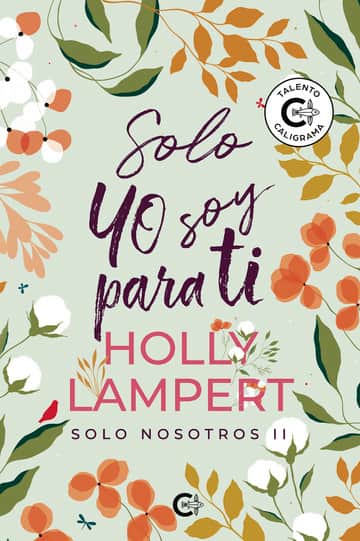 Solo yo soy para ti: Solo nosotros II