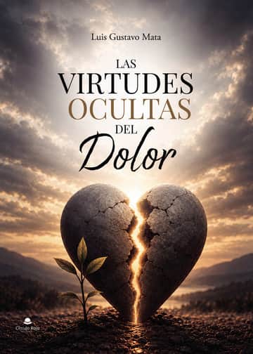 Las Virtudes Ocultas Del Dolor