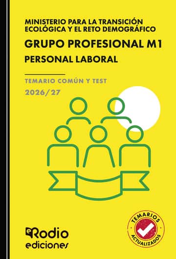 GRUPO PROFESIONAL M1. Personal Laboral Ministerio para la Transición Ecológica y el Reto Demográfico. TEMARIO COMÚN Y TEST. 2026/27
